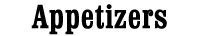 Appetizers